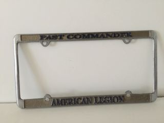 Vintage Rare American Legion Past Commander Metal License Plate Frame