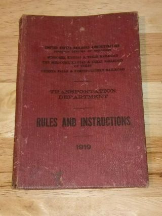 Rare 1919 Wichita Falls And Northwestern Railroad/mkt Railway Rule Book - 3 Day Nr