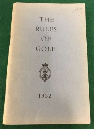Vintage Book The Rules Of Golf 1952 St.  Andrews R&a