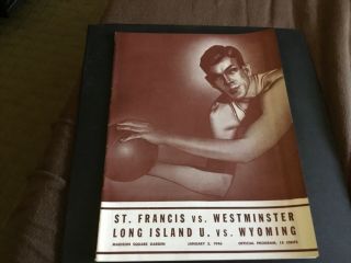 1946 St.  Francis Vs Westminister,  Long Island U Vs Wyoming Basketball Program