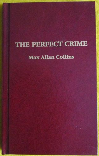 The Perfect Crime | Max Allan Collins | Mystery Scene Press 7