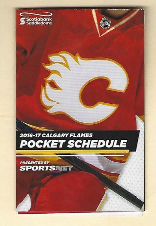2016 - 17 Calgary Flames Nhl Hockey Pocket Schedule