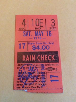 York Yankees May 16,  1970,  Ticket Stub/rain Check