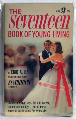 The Seventeen Book Of Young Living Popular Library Giant 1960 Enid Haupt