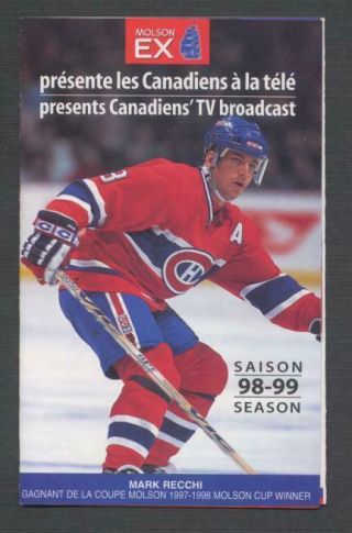 1998 - 99 Montreal Canadiens Nhl Hockey Pocket Schedule Mark Recchi