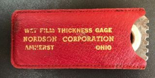 Vintage Advertising Wet Film Thickness Gage Nordson Corporation Amherst,  Ohio Usa