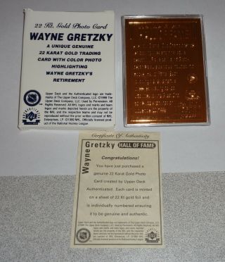 11 - 1999 Upper Deck Wayne Gretzky “Hall of Fame” 22 Kt.  Gold Photo Card w 2
