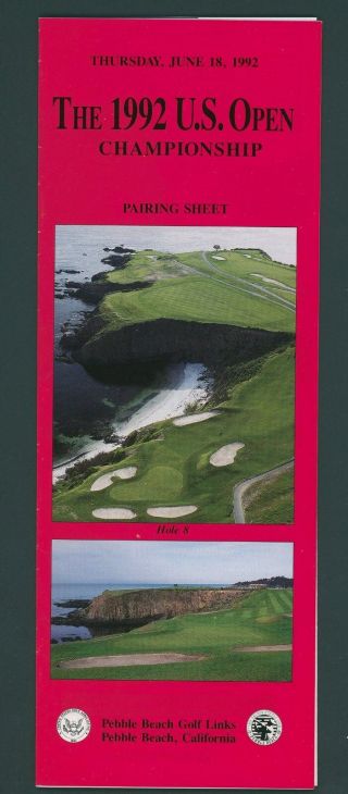 1992 U.  S.  Open Golf Championship Pairing Sheet Pebble Beach Tom Kite Champion