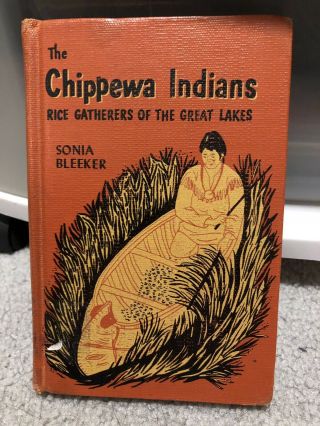 Vintage Native Erican Children’s Book The Chippewa Indians 1957
