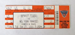 2000 Detroit Tigers Vs York Yankees Ticket Stub Comerica Park 6 - 27