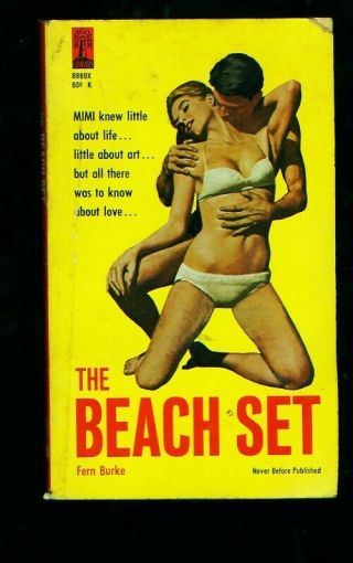 1965 " The Beach Set " By Burke Vintage Sleaze Sex Erotica Paperback Book