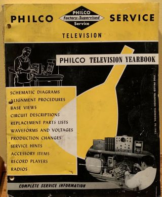 1950’s Philco Television Service Yearbook / Vintage Electronics