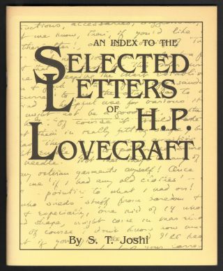 Index To Selected Letters Of H.  P.  Lovecraft S.  T.  Joshi Necronomicon 2d Ed 1991