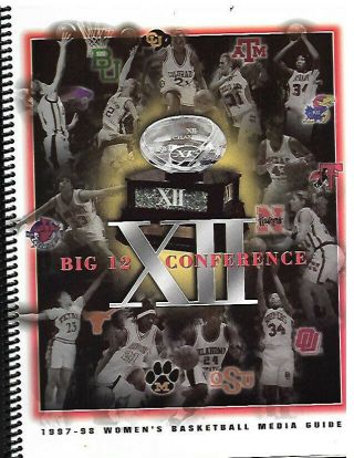 1997 - 98 Big 12 Conference Womens Basketball Media Guide