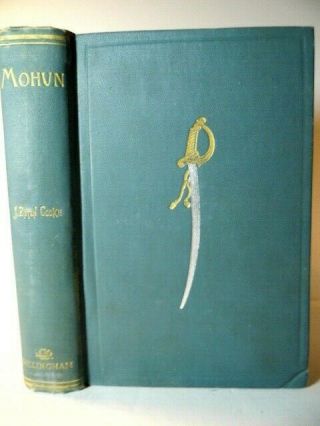 1896 Rare Mahun Or The Last Days Of Lee & His Paladins By John Esten Cooke Vg,