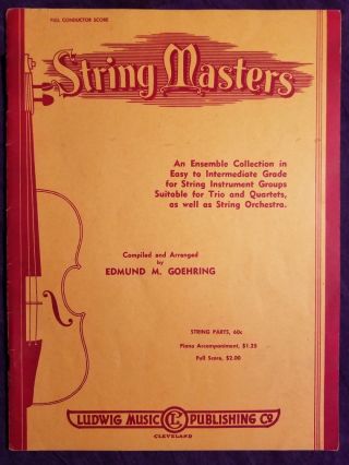 Vintage String Masters Full Conductor Score Edmund M Goehring 1952 Violin