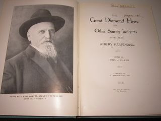 Early California The Great Diamond Hoax Life Of Asbury Harpending 1st Ed 1913