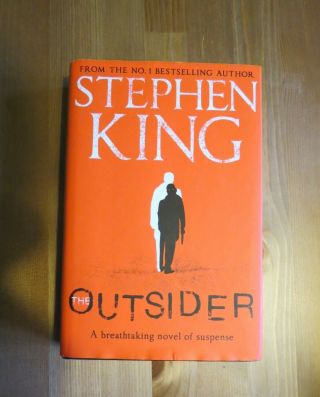 The Outsider By Stephen King Hardcover Book 2018 1st Ed With Dj Unclipped Vgc