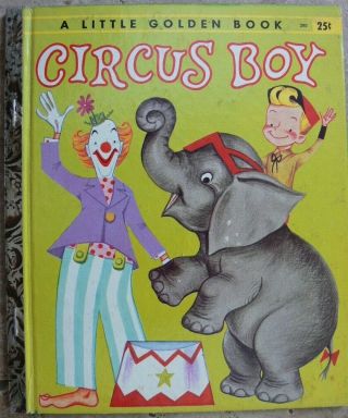 Vintage Little Golden Book Circus Boy " A " 1st Edition