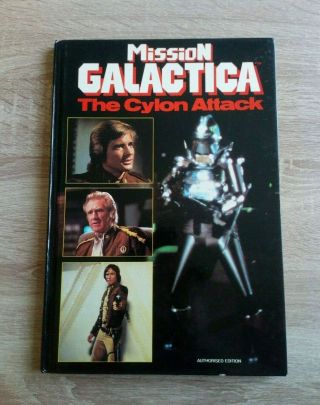Mission Galactica The Cylon Attack Annual Vintage Scifi Hardback (1980)