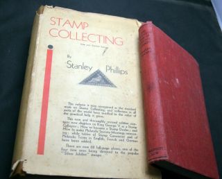 Splendid Book Of Stamps & Stamp Collecting.  2 Books By Stanley Phillips 1945/6?