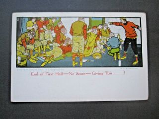 Vtg 1908 Football End 1st 1/2 No Score Giving Em Blumenthal Art Postcard College