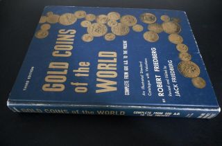 Gold Coins Of The World (3rd Ed) By Robert & Jack Friedberg - 1971 Large