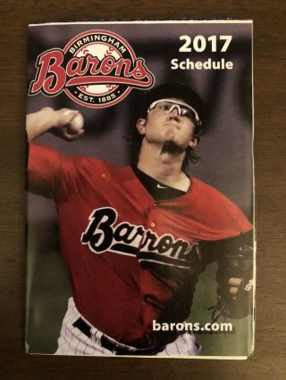 Birmingham Barons Pocket Schedule 2017 Carson Fulmer Vanderbilt White Sox Milb