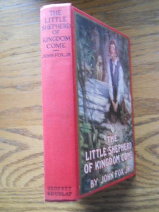 The Little Shepherd Of Kingdom Come By John Fox Jr Antique Book 1903
