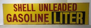 Vintage Shell Gasoline Liter Advertising Sign / Metal / Gas Oil / Service Statio