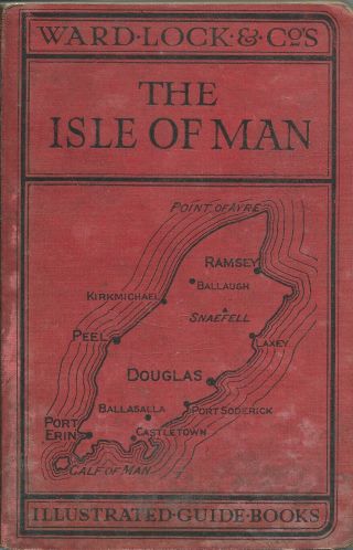 Ward Lock Red Guide - The Isle Of Man - 1938/39 - 8th Edition Rev - Maps & Plans