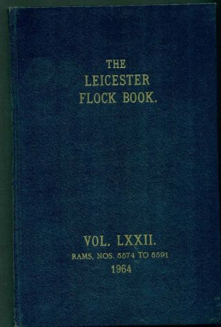 The Leicester Flock Book - Longwool Rams / Sheep 1964 Farming