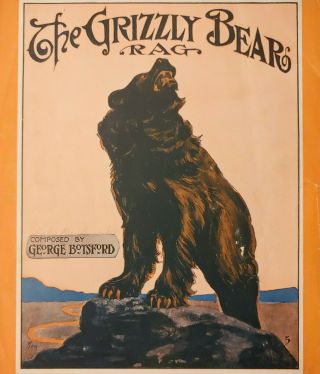 Vintage Ragtime Sheet Music Grizzly Bear Rag By George Botsford 1910