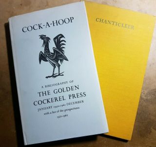 Cock - A - Hoop And Chanticleer Golden Cockerel Press Bibliography