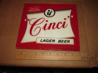 Vintage Cinci Lager Beer Reverse Paint Glass Sign Imported Canada Advertising