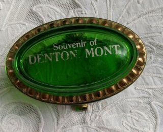 Vtg Green Glass W/ Gold Edge,  Footed Souvenir Of Denton,  Montana Vanity Jar