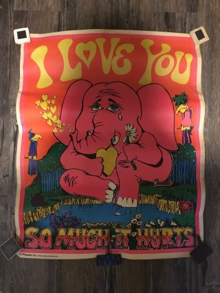 Vintage 70’s I Love You So Much It Hurts Elephant Black Light Poster Pop Art