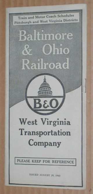 Vintage 1943 Baltimore & Ohio Railroad Timetable W.  Virginia Trans.  Company