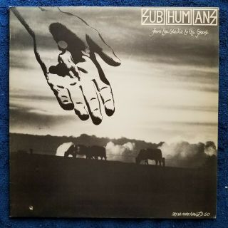 Vintage Album - Subhumans - From The Cradle To The Grave