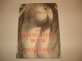 1996 Erotic Print Society Little Book " The Illustrated Book Of Bottoms " Rare