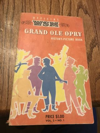 1961 Official Wsm Grand Ole Opry History Picture Book - Volume 2 Number 1