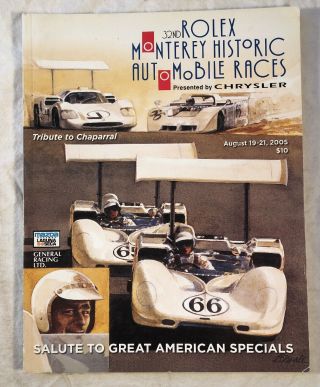 2005 Rolex Monterey Historic Automobile Race Program Tribute To Chaparral Laguna