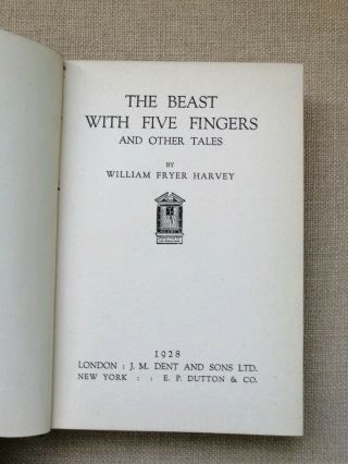 1928 The Beast With Five Fingers By William Fryer Harvey Supernatural 1st