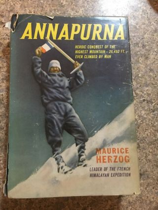 Vintage Annapurna Book Rock Climbing Mountaiuneering - Early Edition - Herzog