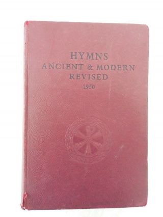 Hymns Ancient And Modern Revised 1950 Hardback Words And Music