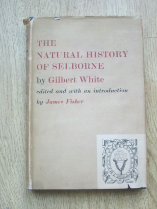 Gilbert White The Natural History Of Selborne Claire Oldham Illustr Hb W Dj