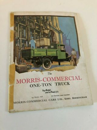 Vintage Morris Commercial One - Ton Truck Sales Brochure - 1927