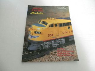 Union Pacific Modeler Volume Four Book 4 Train Trains Cars Sinclair Tank Cars