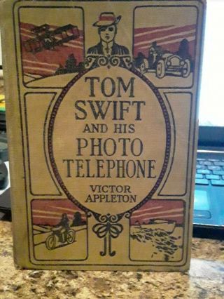Tom Swift And His Photo Telephone By Victor Appleton (1914,  Hardcover)