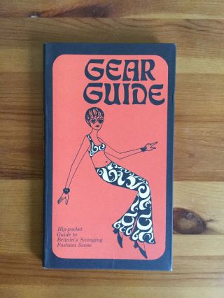 Gear Guide 1967 Carnaby Street Mary Quant Twiggy Mods Kings Road